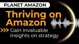 Thriving on Amazon: Dan Brownsher&rsquo;s Path from eBay Reseller to Marketplace Maestro
