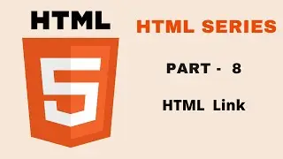 HTML Link | Part- 8 | How to add links to you webpage in HTML |All Techz