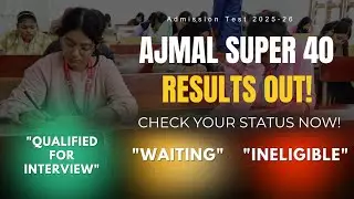 How to Check Ajmal Super 40 Admission Test Result 2025-26?