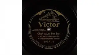 Paul Whiteman and His Orchestra - Charleston (1925)