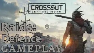 Crossout - Raids: Defence (Rock City) | HD Gameplay