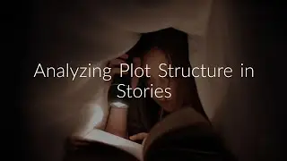 Analyzing Plot Structure in Stories