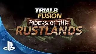 Trials Fusion Riders of the Rustlands DLC Official Release Trailer | PS4