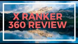 X Ranker 360 Review, X Ranker 360