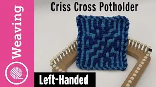Criss Cross Potholder | circle illusion LEFT HANDED