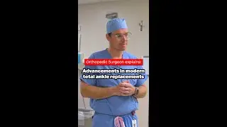 Advancements in Total Ankle Replacements