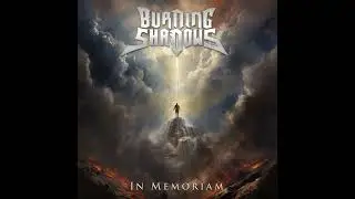 BURNING SHADOWS - 