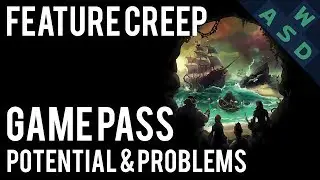 Xbox Game Pass Potential & Problems | Feature Creep