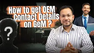 How to Find ANY OEM's Direct Contact Number on GeM Portal? Hidden Trick Every Seller Should Know!