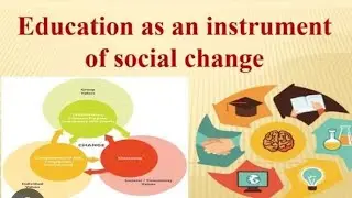 SSB PGT Education (class -29)Role of education as an instrument of social change 