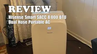 Hisense Smart 8,000 BTU Dual Hose AC Review 2025