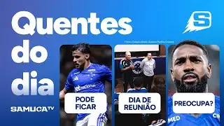 KAIKI PODE FICAR NO CRUZEIRO? DETALHES DA REUNIÃO NA TOCA, E A SITUAÇÃO DE GERSON | QUENTES DO DIA