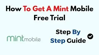 How To Get A Mint Mobile Free Trial
