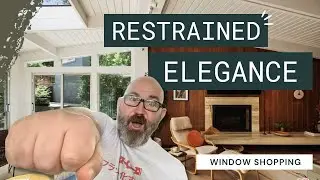 Restrained Elegance - Window Shopping