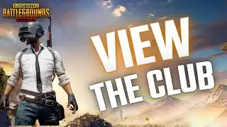 How to View The Club in Pubg Mobile 2024?