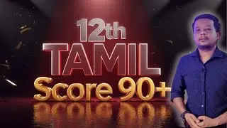 12th Tamil Half Yearly Exam 2025 score 90+ study plan