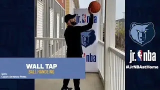 Wall Tap Drill | Basketball Handling Tutorials | Jr. NBA at Home