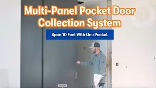 Multi-Panel Pocket Door Collection System | Span 10 Feet With One Pocket