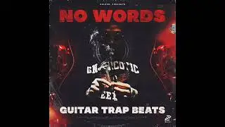 NO WORDS &raquo; GUITAR TRAP BEAT  &raquo; DR BOUND