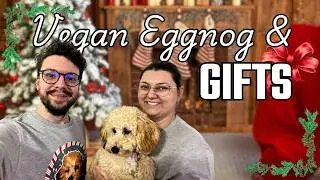 BEST Vegan Eggnog Recipe & Unexpected Gifts