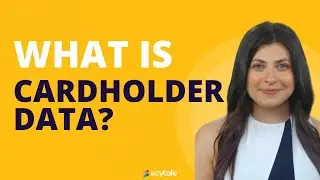 What is Cardholder Data?