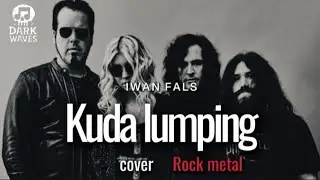 🎵Iwan Fals_Kuda lumping-(version rock metal cover) 