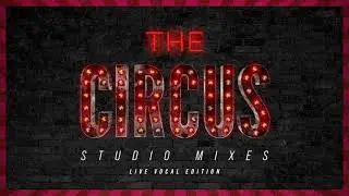 Toxic (The Circus Live 