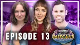 OUTCAST: ONLINE #SURVIVORAU EPISODE 13 &mdash; 