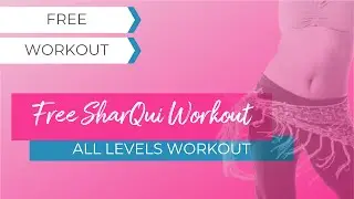 SharQui Workout - FREE WORKOUT - Free Dance Workout with Marisa