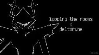 Looping the rooms [Deltarune Animation]