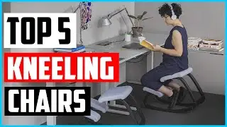 Top 5 Best Kneeling Chairs in 2022 Reviews