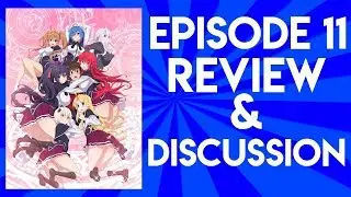 Highschool DxD Hero Episode 11 - Review and Discussion