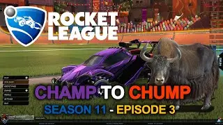 Rocket League - Road to Mediocrity E3 - Champ to Chump in Season 11