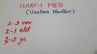Kolay Tecvid- MED HARFLERİ