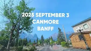 2025 September 3 CANADA CANMORE BANFF