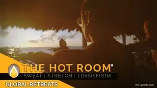 Peek Into The Hot Room Global Wellness Retreats