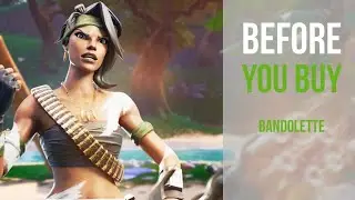 before you buy | bandolette | Fortnite skin review