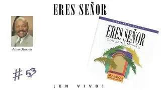 Jaime Murrell- Eres Se&ntilde;or (Completo) (1996)