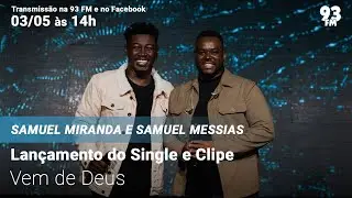 Samuel Miranda -  Lan&ccedil;amento do Single e Clipe 