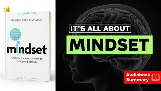 Mindset Book Summary | The New Psychology of Success | Carol Dweck