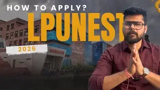 How to Fill LPUNEST Form Step by Step | Complete Guide 2025 🎓 #lpunest #lpunest2026 #lpuadmission