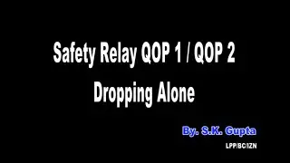 Safety relay QOP dropping Alone #troubleshooting