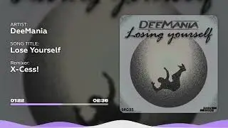 DeeMania - Lose Yourself (X-Cess! Privat Bootleg Mix)