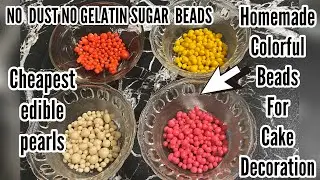 Homemade Sugar Pearls||Diy Sugar Beads||Edible for Cake Decoration #ediblepearls