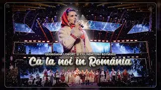Georgiana Lobont & Colindătorii Rom&acirc;niei - Ca la noi &icirc;n ROM&Acirc;NIA 💙💛❤️