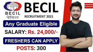 BECIL Recruitment 2021 | Any Graduate Eligible | Latest Jobs Update 2021