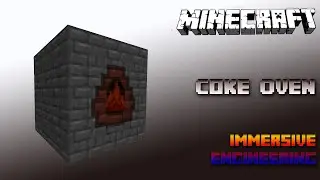 Coke Oven 🔧 Minecraft Immersive Engineering Tutorial 1.15 🔧 Deutsch / German