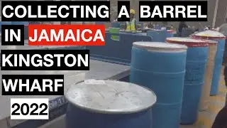COLLECTING A BARREL IN JAMAICA AT KINGSTON WHARF