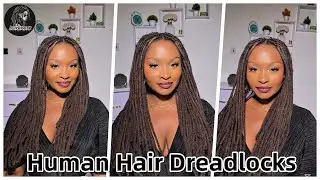 First Time Try Dreadlocks | 100% Human Hair Loc Extensions | Dreadlocks Install | FT.@LockBraids