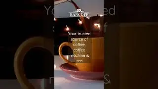 Your trusted source of coffee, coffee machine and tea | Bancoff Limited  #premiumcoffee #beverages